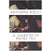 Il segreto di padre Pio