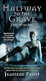 Halfway to the Grave