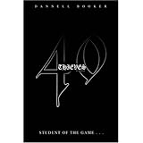 40 thieves student of the game   