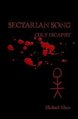 Sectarian Song: Cult Escapist