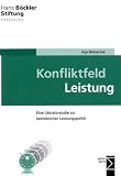 Konfliktfeld Leistung: Eine Literaturstudie zur betrieblichen Leistungspolitik