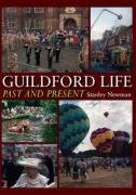 Guildford Life: Past and Present