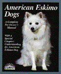 Barrons Books American Eskimo Dogs Manual