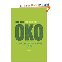 �ko: Al Gore, der neue K�hlschrank und ich