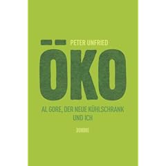 �ko: Al Gore, der neue K�hlschrank und ich