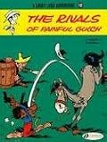 The Rivals of Painful Gulch: A Luck Luke Adventure, No. 12 (A Lucky Luke Adventure)