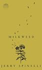 Milkweed (Turtleback School & Library Binding Edition)