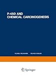 P-450 and chemical carcinogenesis