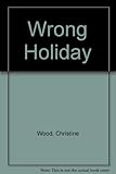 The wrong holiday