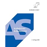 Kollektives Arbeitsrechtvon "G�nter Marschollek"