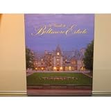 A Guide to Biltmore Estate