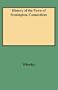 History of the Town of Stonington, Connecticut : With a Genealogical Register of Stonington Families