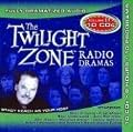 The Twilight Zone Radio Dramas Volume 11 (Twilight Zone Radio Dramas)