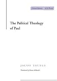 The Political Theology of Paul