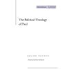 The Political Theology of Paul (Cultural Memory in the Present)