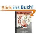 Der kleine Drache: Eine Geschichte von Freundschaft und chinesischen Schriftzeichen