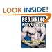 Beginning Bodybuilding: Real Muscle/Real Fast