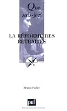 La r�forme des retraites