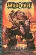 Legends (Warcraft, Volume 1)