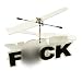 Remote Controlled Flying F*ck