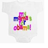 My Mama's for Obama Bright Baby Ultrasoft Onesie