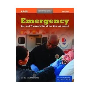 Emergency Care and Transportation of the Sick and Injured Instructor's Toolkit 05 Guidelines American Academy of Orthopaedic Surgeons