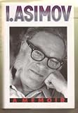 I.Asimov: A Memoir