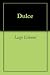Dulce, an Erotic romance (Dareville Series)