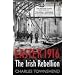 Easter 1916: The Irish Rebellion