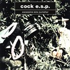 Cock E.S.P. Excessive Size Punisher AUDIOCD