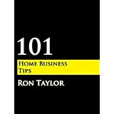 101 Home Business Tips