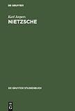 Produkt-Bild: Nietzsche. Einf&uuml;hrung in das Verst&auml;ndnis seines Philosophierens (Gruyter - de Gruyter Studienb&uuml;cher) (de Gruyter Studienbuch)