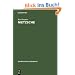 Nietzsche. Einf�hrung in das Verst�ndnis seines Philosophierens (Gruyter - de Gruyter Studienb�cher) (de Gruyter Studienbuch)