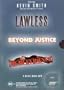 Lawless Trilogy 3-DVD Set ( Lawless / Lawless: Beyond Justice / Lawless: Dead Evidence )  [ NON-USA FORMAT, PAL, Reg.4 Import - Australia ]