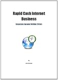 Rapid Cash Internet Business: Generate Income Within 24 hrs 31qtPK1 TRL. SL160 internet home business: Rapid Cash Internet Business: Generate Income Within 24 hrs