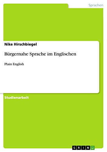 Bürgernahe Sprache im Englischen: Plain English (German Edition)