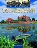 Ostpreu�en. Gestern & Heute (Rautenberg): Gestern & Heute - Wolfgang Korall