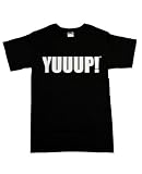 YUUUP! Dave Hester T-Shirt As Seen on Storage Wars