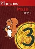 Horizons Math 3 SET of 2 Student Workbooks 3-1 and 3-2