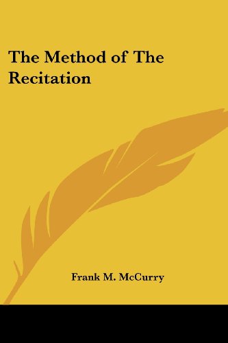 The Method of the Recitation