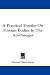 Books : A Practical Treatise On Foreign Bodies In The Air-Passages