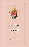 Clergy of Ossory : biographical succession lists