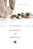 Health Economics and Financing, 4th Edition
