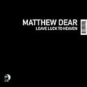 Leave Luck to Heaven
