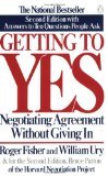 Getting to yes : negotiating and agreement without giving in