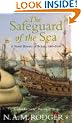 The Safeguard of the Sea: A Naval History of Britain, Vol 1: 660-1649