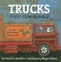 Trucks: Whizz! Zoom! Rumble!