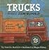 Trucks: Whizz! Zoom! Rumble!