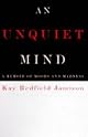 An Unquiet Mind: A Memoir of Moods and Madness (Vintage)