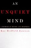 An Unquiet Mind